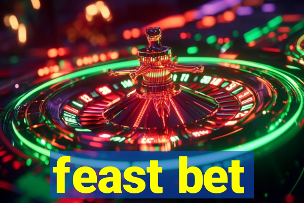 feast bet